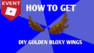 HOW TO GET DIY GOLDEN BLOXY WINGS | ROBLOX BLOXY EVENT