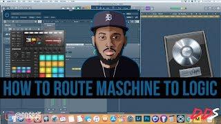 How To Route Maschine To Logic Pro X Like A Pro! (Maschine & Logic Tutorial) [ReUpload]