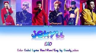 EXO (엑소) - Jekyll (지킬) (Color Coded, Han, Rom, Eng, 가사 Lyrics)