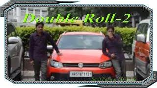 Double Roll-2 ►S.P