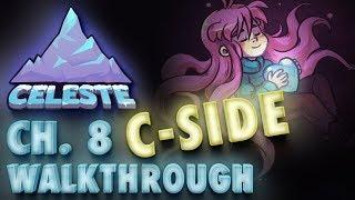 Celeste Chapter 8 "Core" C-Side Gameplay Walkthrough