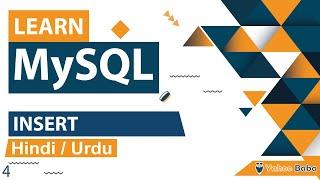 MySQL Insert Tutorial in Hindi / Urdu