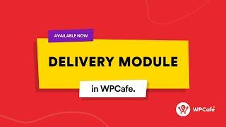 Introducing Food Delivery Module that Increases Restaurant Conversions