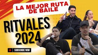 RITVALES 2024 : COMO ARMAR La RUTA de BAILE PERFECTA