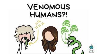 VENOMOUS HUMANS?! | SCIENCE MINUTE