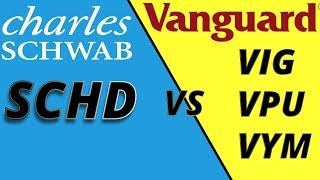 Best high dividend yield ETF SCHD or is Vanguard High Dividend  ETF a better choice? VYM VPU VIG