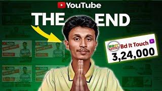 কেনো Bd it Touch চ্যানেল শেষ !! Why Bd it Touch Left YouTube