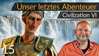 Unsere letzte Partie! Abschied von Civilization VI (15) [Deutsch]