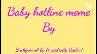 Baby hotline meme background (free to use if you give credit) 30 Fps (Trigger Warning)