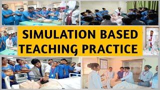 SIMULATION BASED TEACHING || TEACHING PRACTICE || SKILL LAB || CMCH