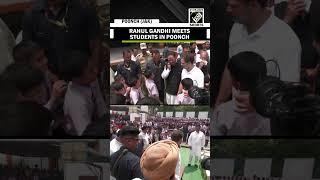 Congress leader Rahul Gandhi visits Poonch, meets school students after Operation Sindoor