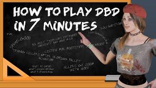 Beginners Guide in 7 Minutes | Dead by Daylight Tutorial