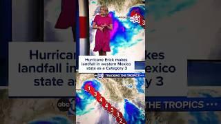 Hurricane Erick makes landfall in western Mexico state as a Category 3