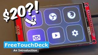 Build This Yourself for Just $20! FreeTouchDeck.