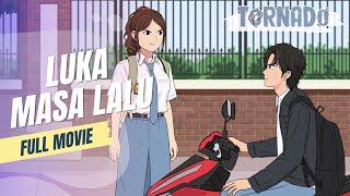 (MOVIE) LUKA MASA LALU - ANIMASI SEKOLAH