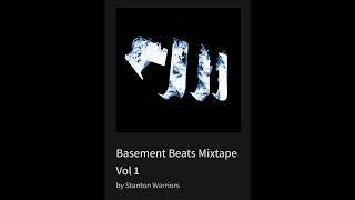 Basement Beats Mixtape Vol 1 By Stanton Warriors