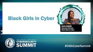 Cybersecurity Summit 2021: Black Girls in Cyber