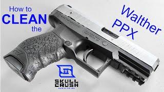 How to Field Strip and Clean the Walther PPX | Gun Cleaning Tutorial