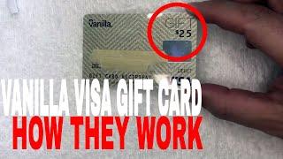   How Vanilla Visa Debit Gift Cards Work 