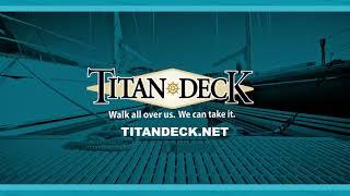 Titan Deck Board Overview