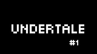 UnderTale #1