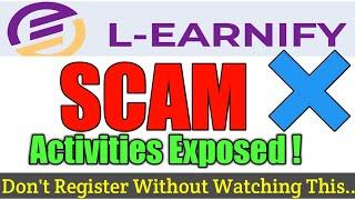 L Earnify Review - Learnify.ng Scam Activities Exposed ! Do Not Join Be warned ! Stay Away .