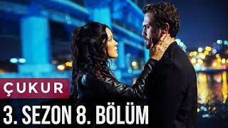 Çukur 3.Sezon 8.Bölüm