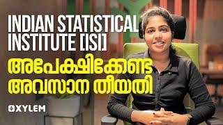 Indian Statistical Institute -[ISI] - Admission Process & Entrance Exam Pattern & Date | XYLEM KEAM