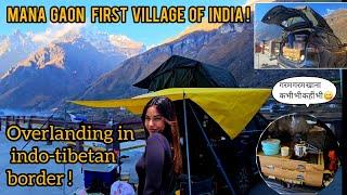 CAMPING IN MANA GAON| COOKING & EXPLORING THE PRISTINE BEAUTY OF THE INDO-TIBETAN BORDER#travel