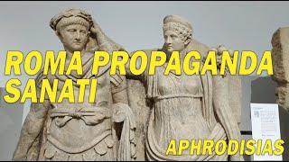 Roma Propaganda Sanatının Dibi Aphrodisias Sebasteion Kabartmaları