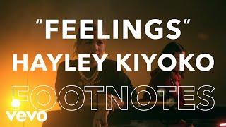 Hayley Kiyoko - "Feelings" Footnotes