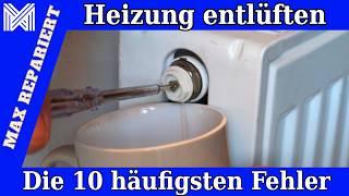 Heizung entlüften in einem Haus - Die 10 häufigsten Fehler beim Heizung entlüften