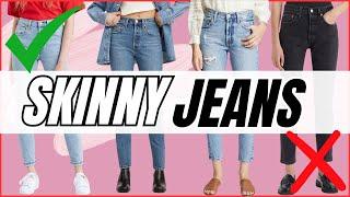 How to Style Skinny Jeans for Women