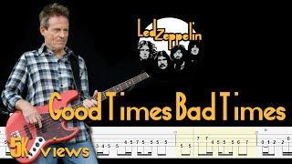 Led Zeppelin - Good Times Bad Times (Bass Tabs & Notation) By Chami's Bass