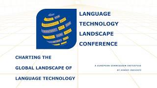 Language Technology Landscape Conference 2024