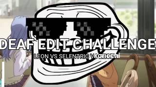 [#1] Deaf Edit Challenge ~ Leon vs Selentric vs Korochi (1hour limit)