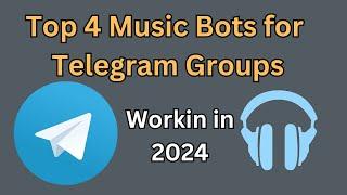 New Working Music Bots for Telegram Groups