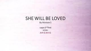 She Will Be Loved by Maroon 5 - Easy acoustic chords and lyrics