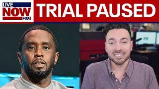 UPDATE: Diddy trial paused today