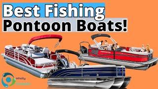 The Best Fishing Pontoon Boats In 2024! (TOP 3)