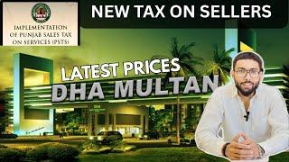 DHA MULTAN Weekly Price Update | New Tax on Sellers June 2025