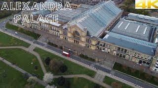 ALEXANDRA PALACE IN 4K WITH A DRONE- LONDON PART 3!