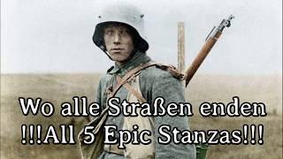 Wo alle Straßen enden / All 5 Epic Stanzas [World War I Version]