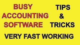 Busy Accounting Software | Tips & Tricks | Very Fast Working |Configuration| Voucher| (DAY - 18)