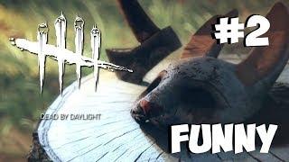 Dead by Dealight WTF Funny moments #2