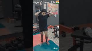 Workout Royal fitness club 