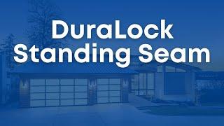 DuraLock Standing Seam