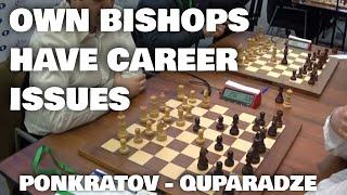 Bad bishop becomes extremely strong | Ponkratov  - Quparadze | World blitz