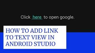 How to add link to Text view in Android Studio .