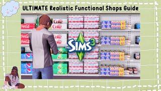 ULTIMATE Realistic Functional Shops Mods in The Sims 3 | Guide and Tutorial